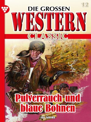 cover image of Pulverrauch und blaue Bohnen